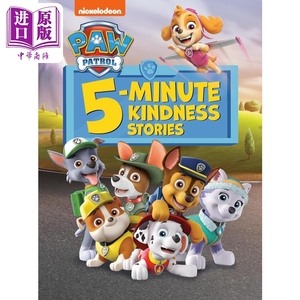 预售 汪汪队5分钟故事 PAW Patrol 5-Minute Kindness Stories 英文原版 儿童图画书 卡通动画故事绘本 精装 进口图书【中商原版】