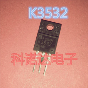 【科诺达电子】原装进口拆机 K3532 2SK3532 场效应管