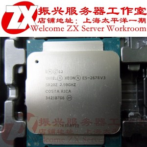 xeon至强 E5-2678 V3 正显 正式版 cpu 12核24线程 2.5G 秒2680v3