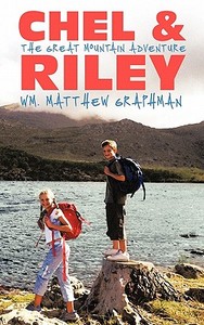 【预售】Chel & Riley Adventures: The Great Mountain