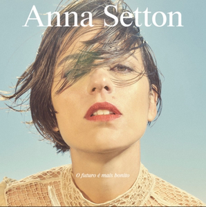 Anna Setton O Futuro e Mais Bonito 明天会更好 黑胶唱片 LP