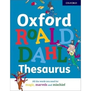 精装Oxford Roald Dahl Thesaurus HARDBACK&JACKET英文原版书籍 牛津罗尔德达尔同义词词典英英字典 进口原版英语学习工具书