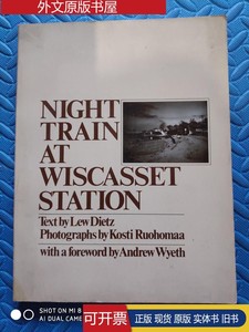 NIGHT TRAIN AT WISCASSET STATION中文翻译；威斯卡塞特车站夜间