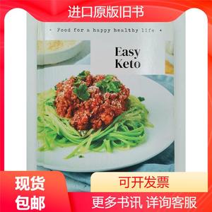 food for a happy healthy life easy keto 150 recipes