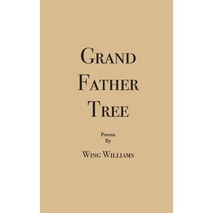【4周达】Grand Father Tree [9780998112749]