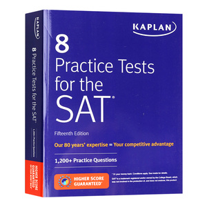 卡普兰SAT考试8套习题 15版 英文原版 8 Practice Tests for SAT Kaplan Test Prep 英文版 进口原版英语考试书籍