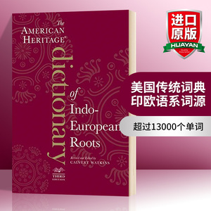 华研原版 美国传统词典 印欧语系词源 英文原版 The American Heritage Dictionary of Indo-European Roots 英文版进口英语书籍