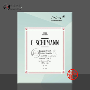 舒曼 降E大调 第二奏鸣曲 op134 单簧管与钢琴 大熊原版乐谱书 Schumann Sonate Nr2 in Es Dur EB32112