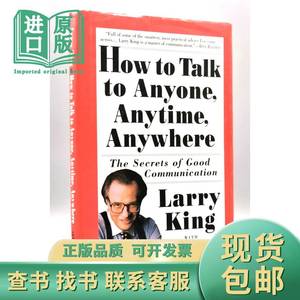 超级沟通术 Larry King：How to Talk to Anyone, Anytime, An
