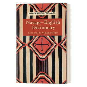 英文原版 Navajo-English Dictionary 纳瓦霍语-英语词典 美国超大的印第安部落语言 英文版 进口英语原版书籍
