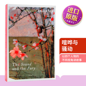 The Sound And The Fury 英文原版 喧哗与骚动 诺贝尔文学奖 福克纳 William Faulkner 英文版进口艺术教科书 Vintage Classics