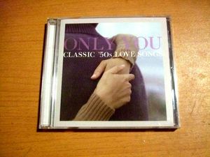 Only You - Classic '50s Love Songs 未拆 9237