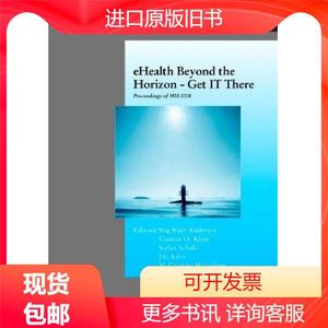 Ehealth Beyond the Horzion: Get It There[9781586038649]