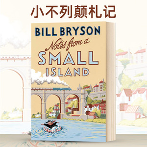 小不列颠札记 Notes From A Small Island 来自一个小岛的启示 布莱森旅行随笔系列 Bill Bryson 英文原版旅游读物 进口英语书籍