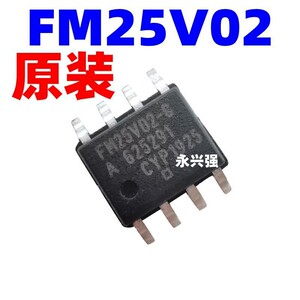 进口原装FM25V02 FM25V02A-G FM25V02A-GTR 贴片SOP-8铁电存储器