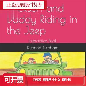 正版 Jackson and Daddy Riding in the Jeep: Interactive Book