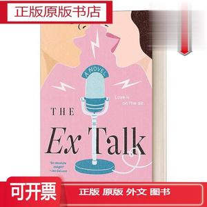 The Ex Talk 小说 前男/女友说话 英文版 进口英语原版书籍