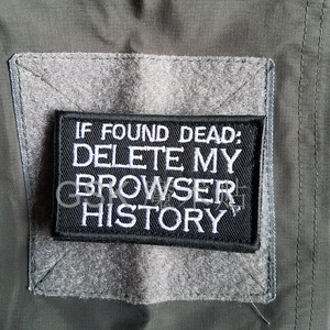 如果发现死亡:删除我的浏览器历史记录刺绣魔术贴臂章徽章背包贴