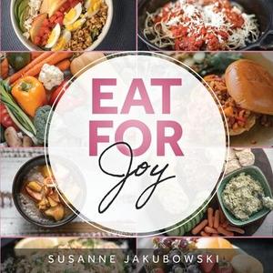 [预订]Eat for Joy: Eating for Mental Health 9781778148101