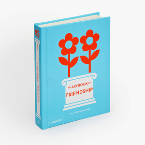 现货原版 My Art Book of Friendship 我的友谊艺术书 儿童艺术启蒙绘本 Phaidon出版 Shana Gozansky