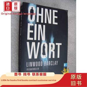 Ohne Ein Wort (Psychothriller) Linwood Barclay 2007