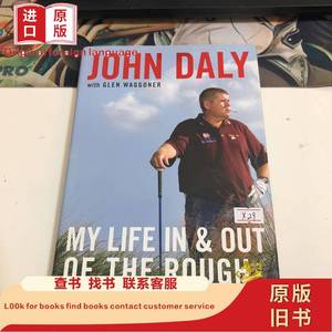 My Life in Out Of The Rough John Daly 2006