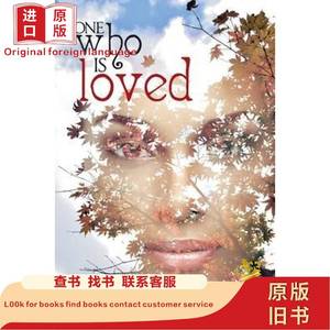 现货One Who Is Loved[9781524650483] Taylor, Jennifer 2016