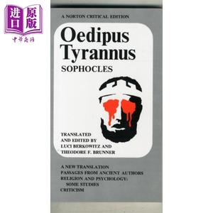 现货 俄狄浦斯王 索福克勒斯 诺顿文学解读系列 英文原版 Norton Critical Editions Oedipus Tyrannus Sophocles【中商原版】