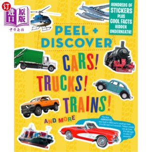海外直订Peel + Discover: Cars! Trucks! Trains! and More Peel + Discover:汽车!卡车!火车!和更多的