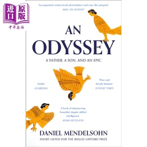 预售 奥德赛 父亲 儿子和史诗 An Odyssey A Father A Son and an Epic 英文原版 Daniel Mendelsohn  情感与家庭【中商原版】