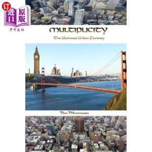 海外直订Multiplicity: The Ultimate Urban Fantasy 多样性:终极城市幻想