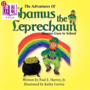 海外直订The Adventures of Shamus the Leprechaun 小妖精萨缪斯的冒险