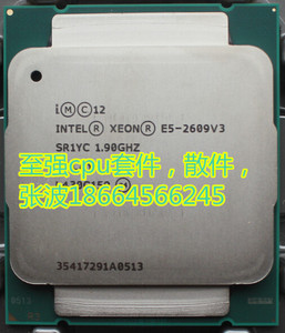 Intel/英特尔 E5-2609V3 cpu  SR1YC  1.9G 15M 6核6线程 E5-2609