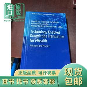 Technology enabled knowledge translation for ehealth 基于