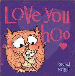 原版Love You Hoo/Rachel Bright