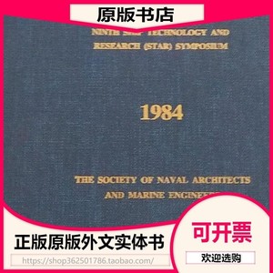 PROCEEDINGS NINTH SHIP TECHNOLOGY AND RESEARCH (STAR)SYMPOSI