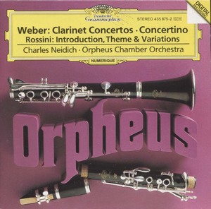 weber 单簧管协奏曲 rossini neidich orpheus chamber orchestra