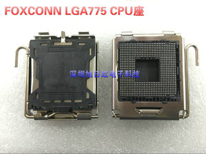 原装富士康 LGA775 CPU座子 775 CPU 座子 CPU插槽 插座