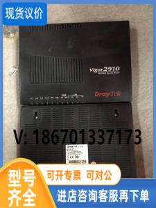 议价Vigor 2910企业双wan路由器，拆修 v