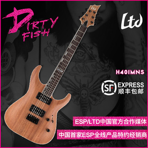 【脏鱼乐器】 ESP/LTD H401MNS电吉他原木色固定琴桥