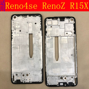 尚启配件适用于OPPO RENOZ前壳 reno4se 屏框R15X拆机中框A壳外壳
