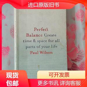 16开 Perfect Balance: Create Time and Space for All Parts of