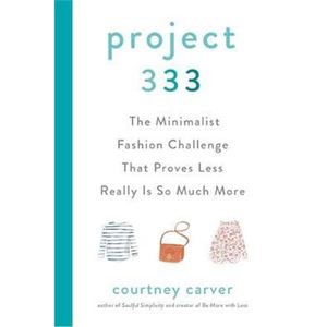 预订Project 333:The Minimalist Fashion Challenge That Proves Less Really is So Much More