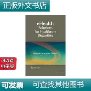 现货 Ehealth Solutions For Healthcare Disparities [978038772