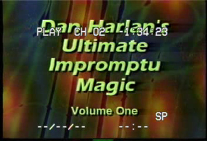 Dan Harlan - Ultimate Impromptu Magic