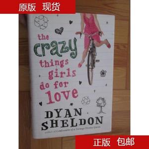 The Crazy Things Girls Do for Love    ,硬精装