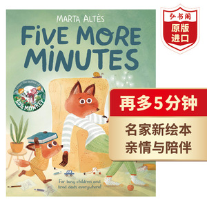 再多5分钟 英文原版 Five More Minutes Marta Altés 获奖名家新绘本 时间管理观念启蒙 睡前读物 搭我是艺术家 小猴子 猫王