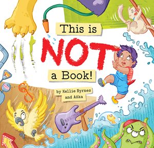 这不是一本书This is NOT a Book! 精装绘本 插画师Kellie Byrnes