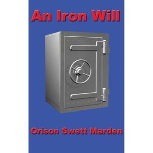 【4周达】An Iron Will [9781515438106]