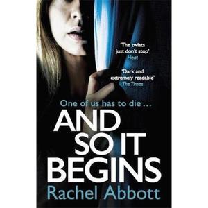 【4周达】And So It Begins: A brilliant psychological thriller that twists and turns (Stephanie King B... [9781472254917]